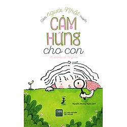 Cách Người Nhật Truyền Cảm Hứng Cho Con